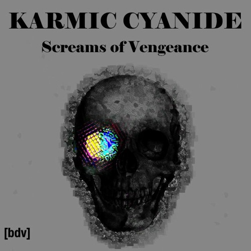 文件:Karmic Cyanide - Screams of Vengeance.jpg