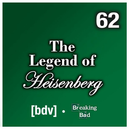 文件:The Legend of Heisenberg- A Breaking Bad Tribute art.jpg