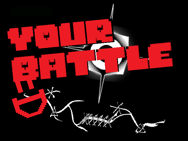 文件:Your-Battle-Preview-Remake.png