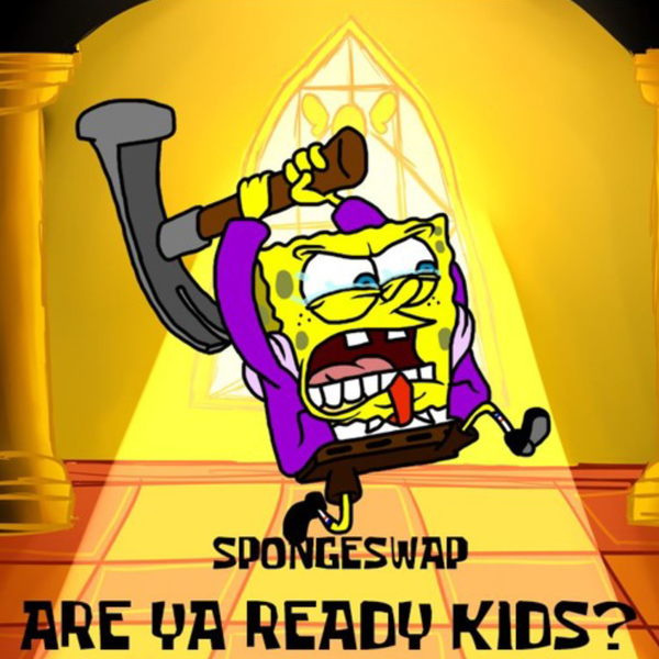 文件:Spongeswap - Are Ya Ready Kids.png