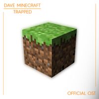 Dave Minecraft Trapped - Staff Roll.jpg