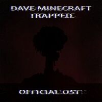 Dave Minecraft Trapped - Cover Art (97-99).jpg