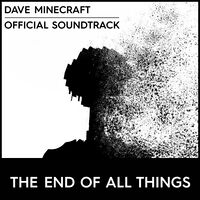 Dave Minecraft Trapped - The End of All Things.jpg