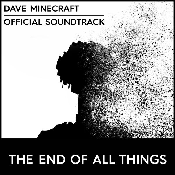 文件:Dave Minecraft Trapped - The End of All Things.jpg