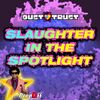 Slaughter In The Spotlight (Drop0ff Remix).jpg