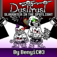 Dustswap Dusttrust (Pre-Leak) - Slaughter In The Spotlight V2 - December & Segoe.jpg