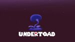Undertoad New.jpg