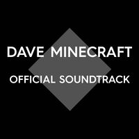 Dave Minecraft Trapped - Sweet Dreams, Everyone.jpg