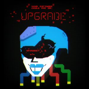Puredawns - YOUR SOFTWARE COULD USE AN- UPGRADE.jpg