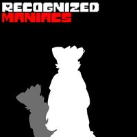 Recognized Maniacs - Dark Times Ahead!.jpg