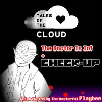 Tales Of The C.L.O.U.D. - The Doctor Is In! + Check-Up V2 - Gaz & Drop0ff.jpg