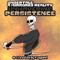 Undertale Collateral Damage - Unwavering Persistence - Gaz (edited by Drop0ff).jpg