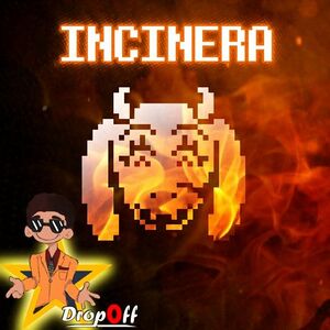 INCINERA~Toriel + MEGALOVANIA.jpg