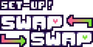 Set-up!Swapswap.png