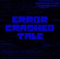 ErrorCrashedTale logo.jpg